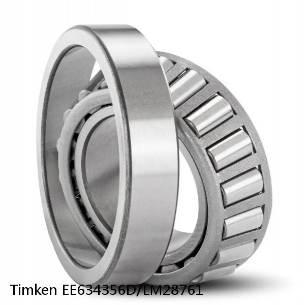EE634356D/LM28761 Timken Tapered Roller Bearing