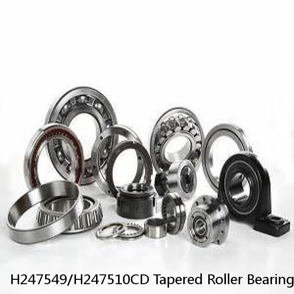 H247549/H247510CD Tapered Roller Bearings