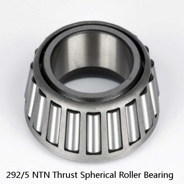 292/5 NTN Thrust Spherical Roller Bearing